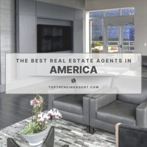 the-best-real-estate-agents-in-america