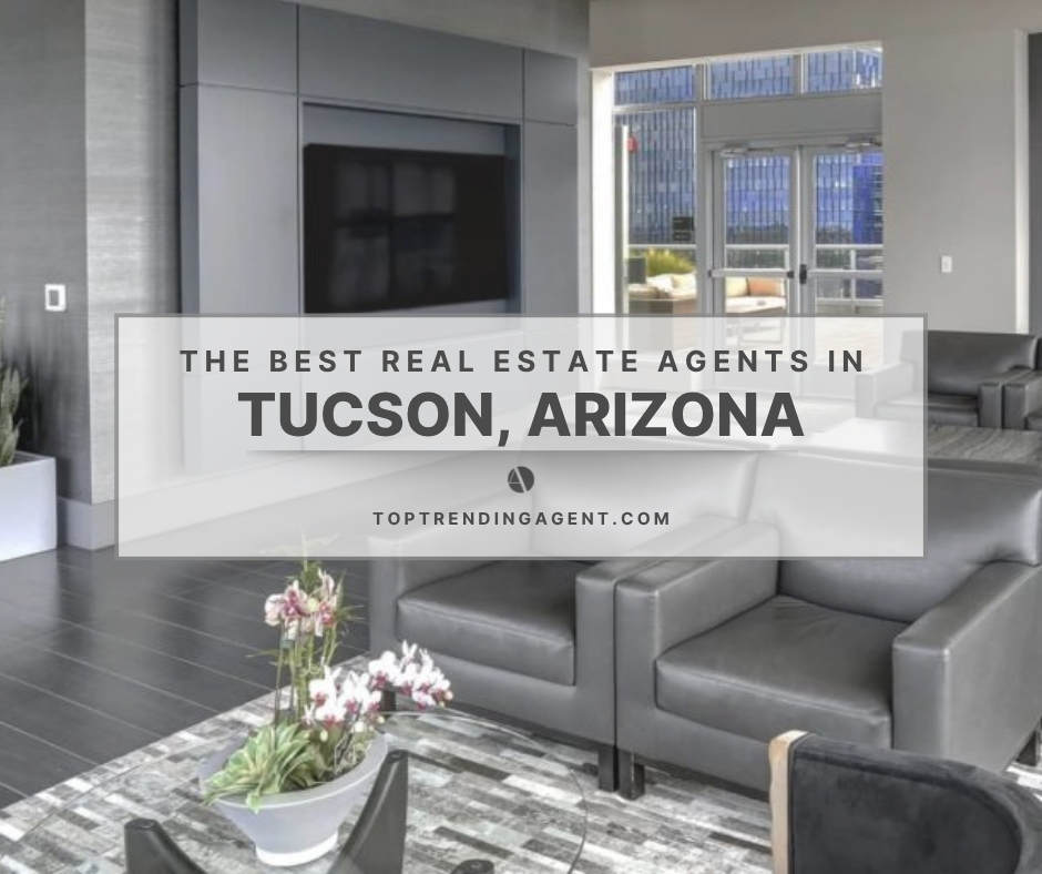 the-best-real-estate-agents-in-tucson-az